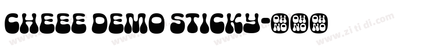 Cheee Demo Sticky字体转换